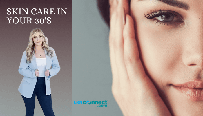 Skin Care n Your 30's with Marissa Allegretto