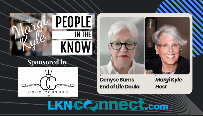 Margi Interviews Denyse Burns - End Of Life Doula