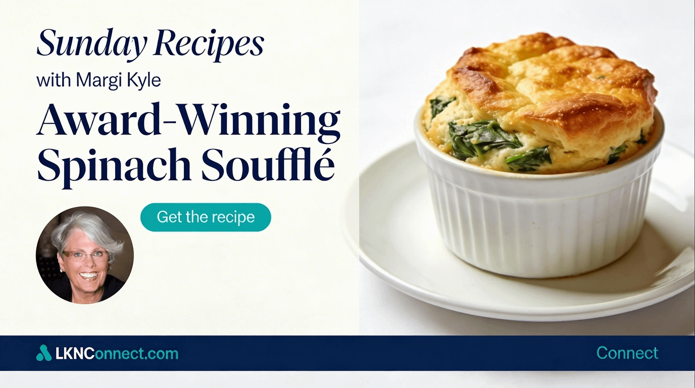Sunday Recipes w/ Margi Kyle – Easy Award-Winning Spinach Soufflé!