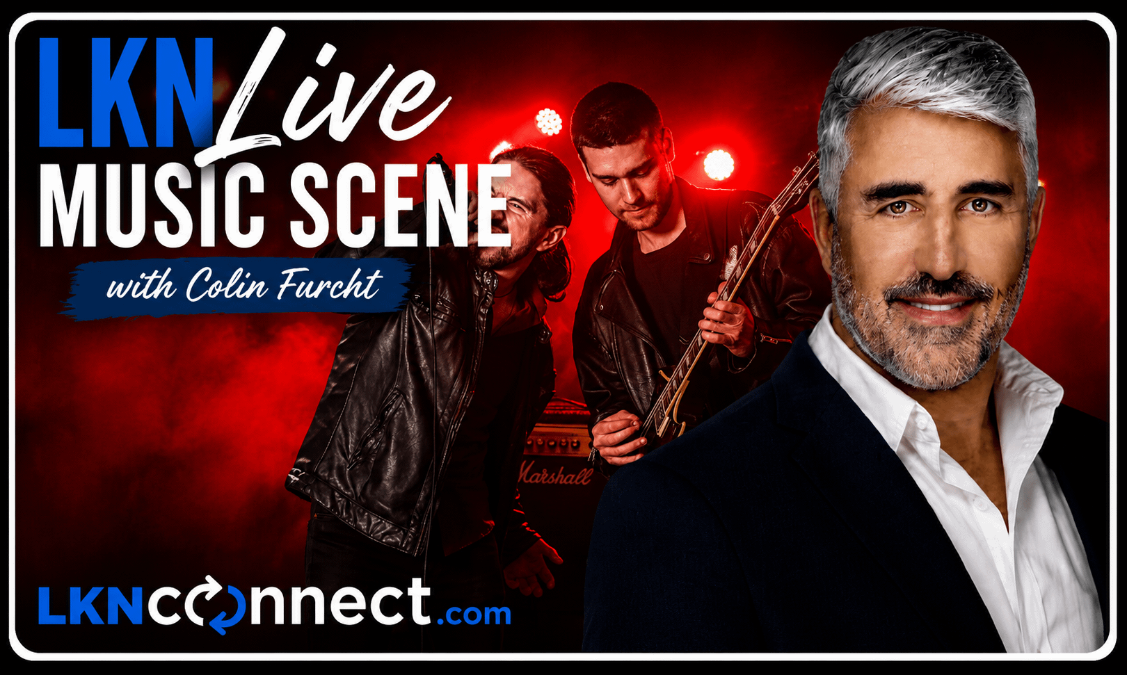 LKN Live Music Scene w/ Colin Furcht:  August 21, 2026