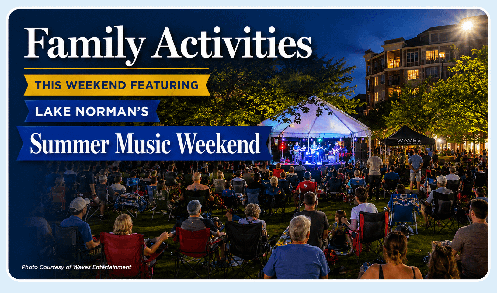 The LKNConnect Guide to Family Weekend Activities Around Lake Norman – Featuring A Music & Movie Weekend