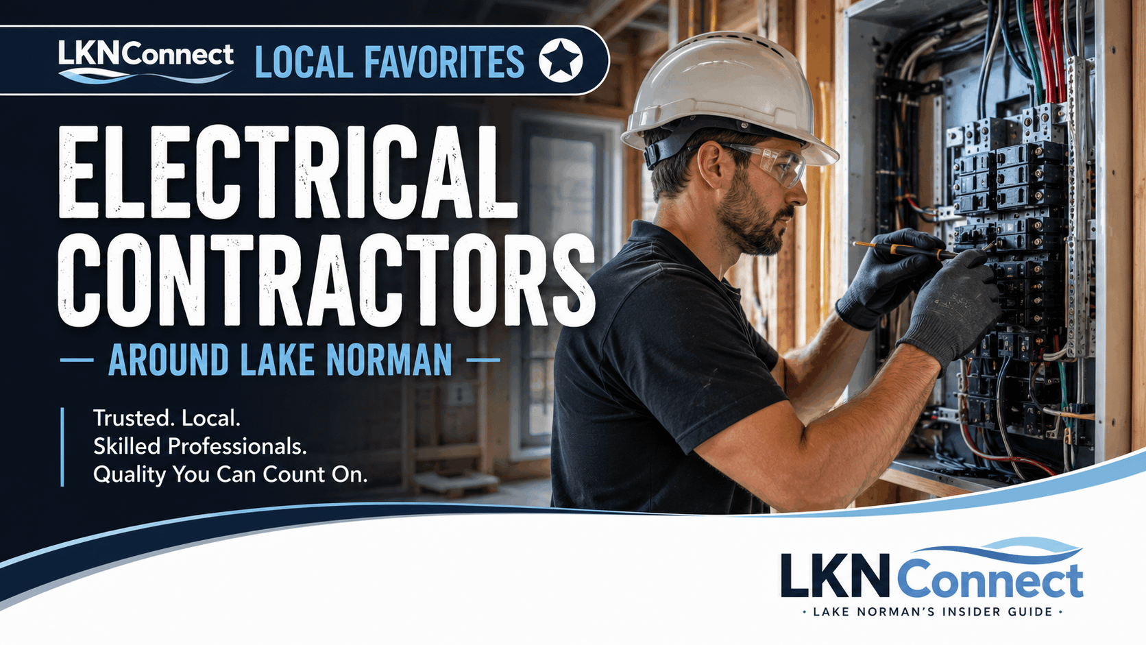LKNConnect Favorites: Electrical Contractors Around Lake Norman