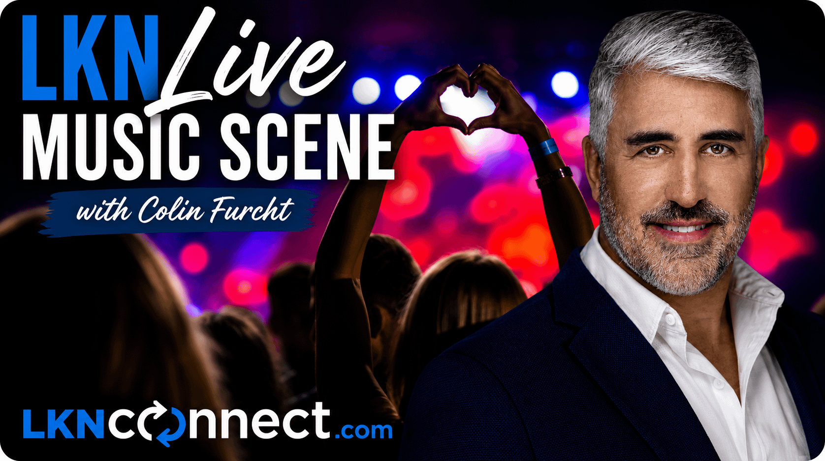 LKN Live Music Scene w/ Colin Furcht:  July 31, 2026