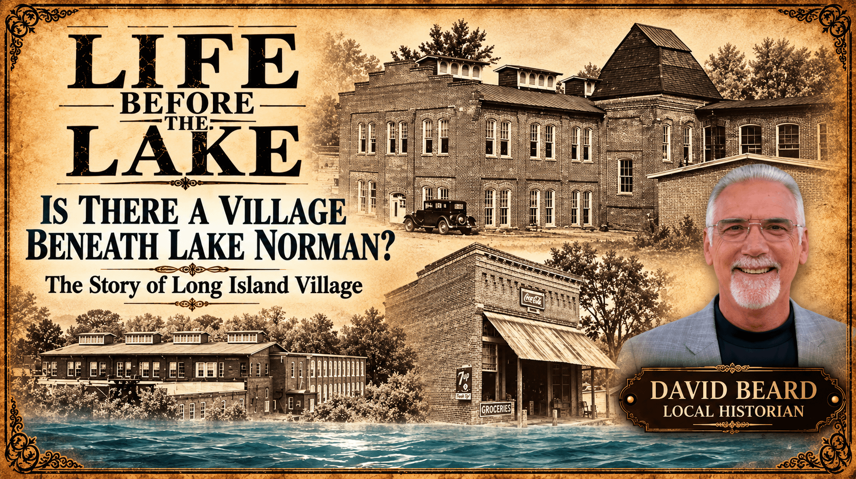 Life Before the Lake: The Long Island Village Now Beneath Lake Norman