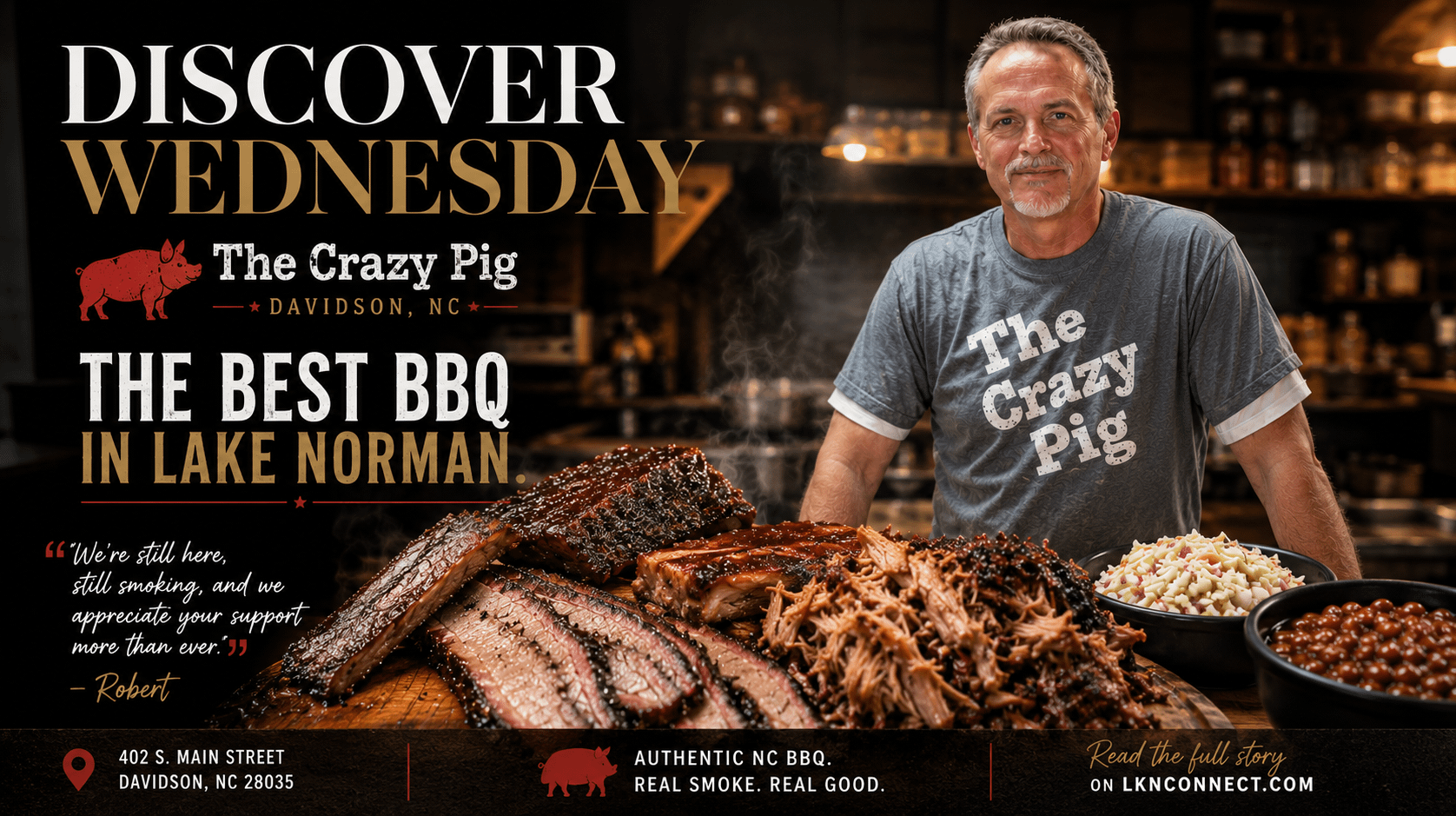 Discover Local Wednesday™Support Local Davidson: The Crazy Pig Still Smoking Through Construction Challenges