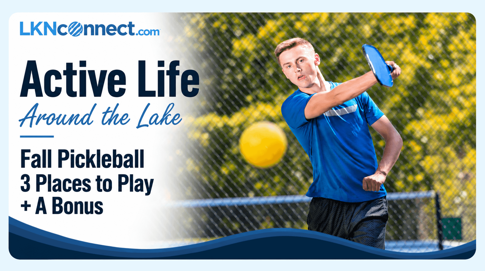 Fall Pickleball Around Lake Norman: Three Places to Play—Plus a Bonus