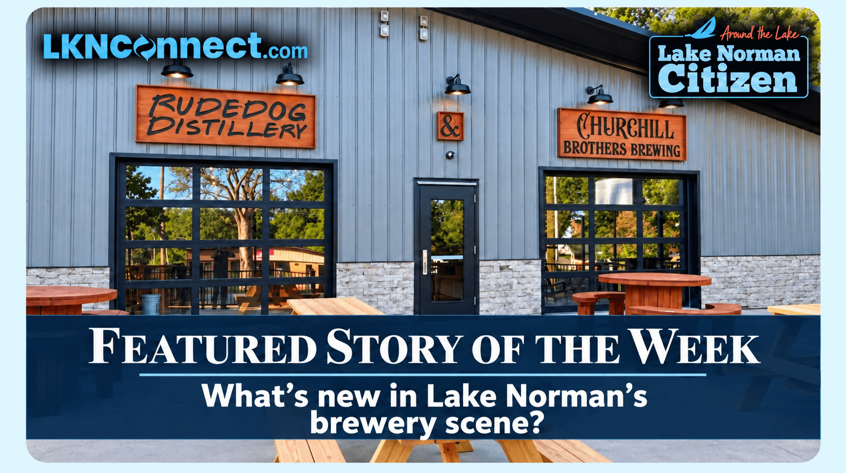 The Top Stories from the Lake Norman Citizen: What’s New in Lake Norman’s Brewery Scene?
