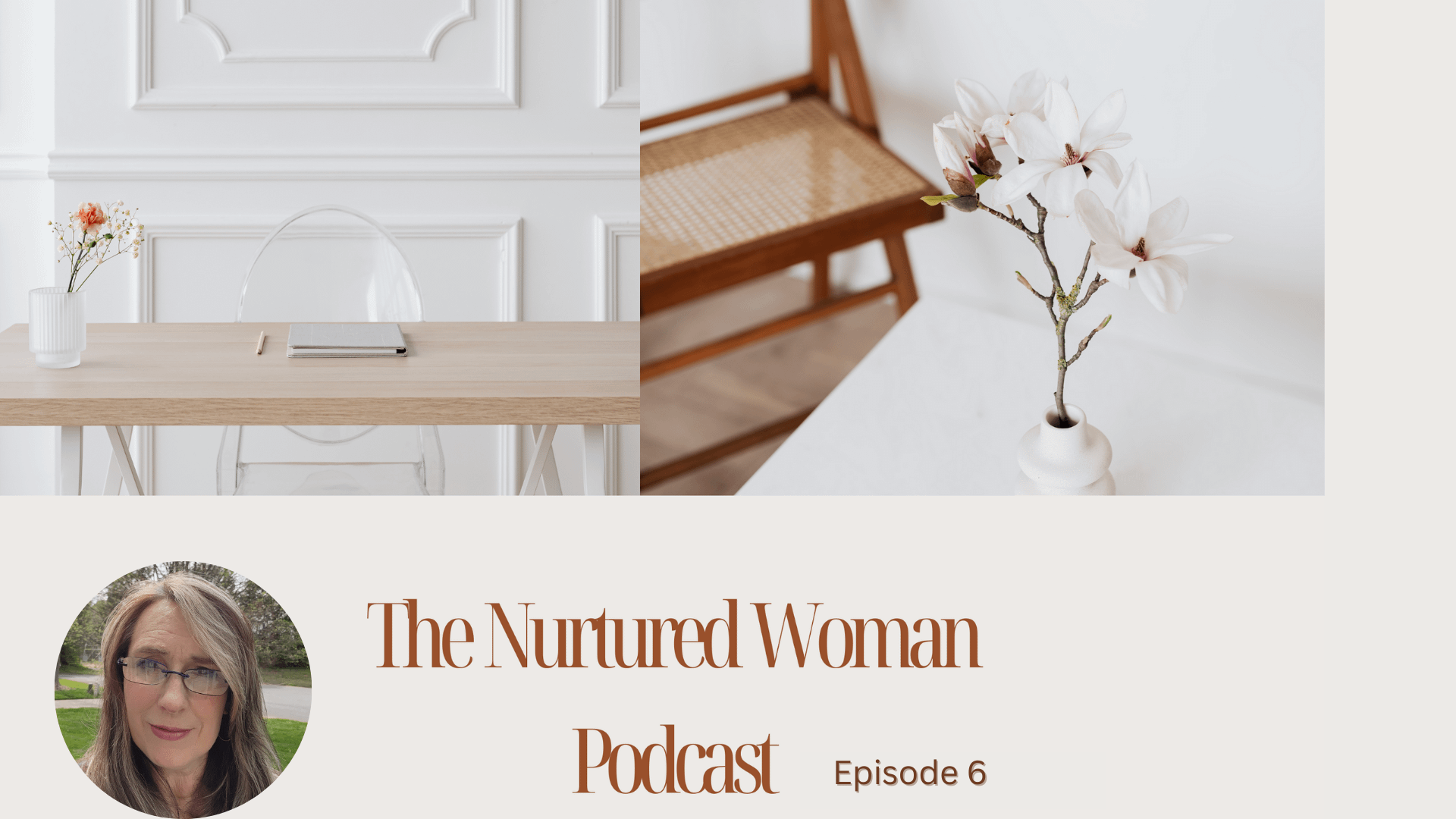 The Nurtured Woman with Michele Droll