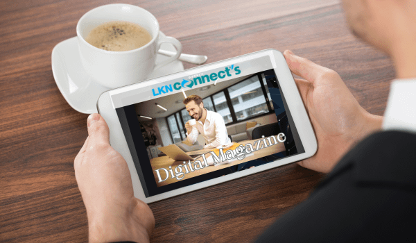 LKNConnect's Digital Magazine