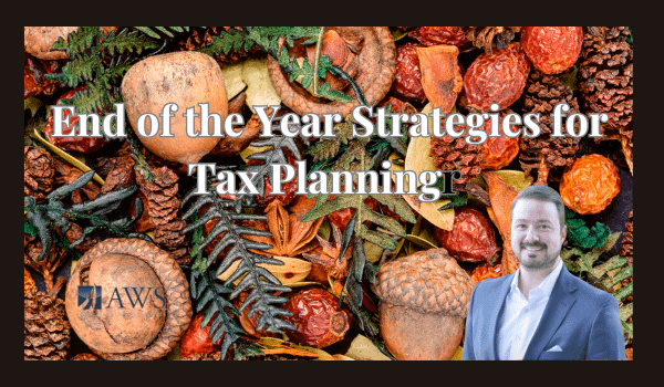 End of the Year Tax Strategies - Douglas Marion