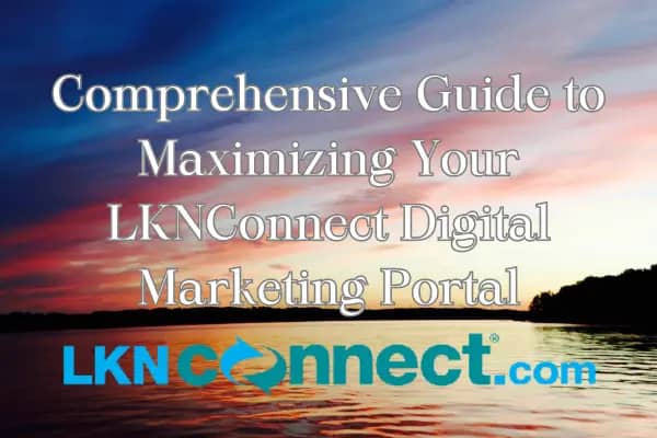 Maximizing Your Digital Marketing Portal