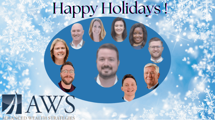 Advanced Wealth Strategies - Happy Holidays!