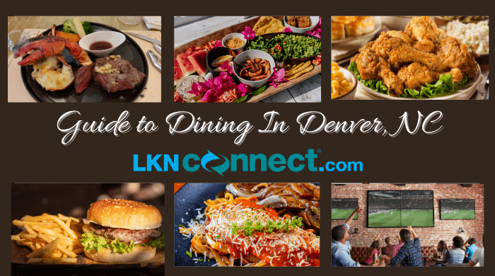 Dining Guide for Denver, NC