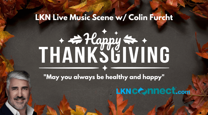 LKN Live Music Scene with Colin Furcht Thanksgiving Edition