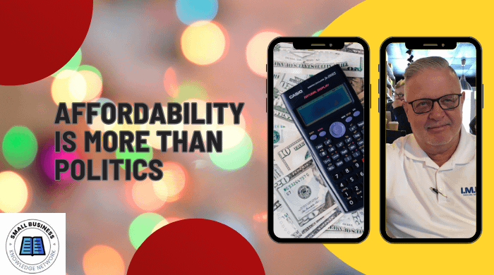 Affordability is More Than Politics