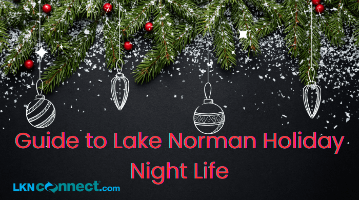 Guide to Lake Norman Holiday Nightlife