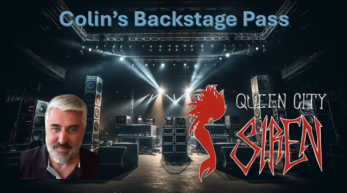 Colin’s Backstage Pass w/ Colin Furcht: Special Guest: Queen City Siren