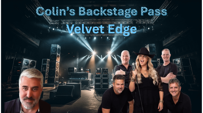 Colin’s Back Stage Pass w/ Colin Furcht – Special Guests: The Velvet Edge
