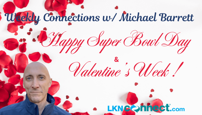 Weekly Connections w/ Michael Barrett