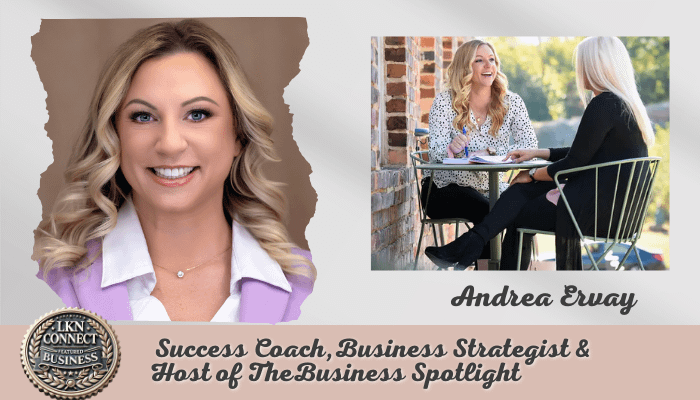 Andrea Ervay - Success Coach & Business Strategist