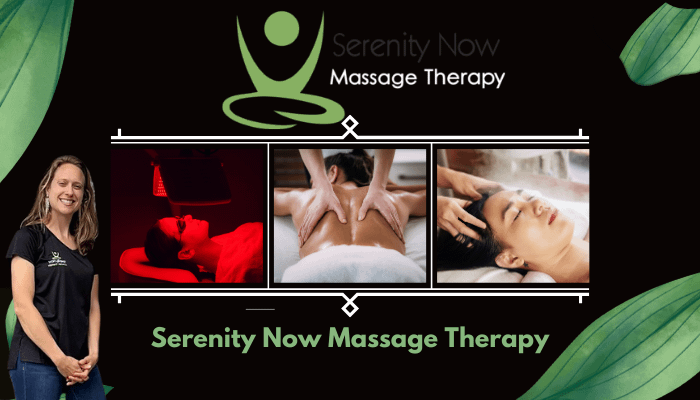 Serenity Now Massage Therapy