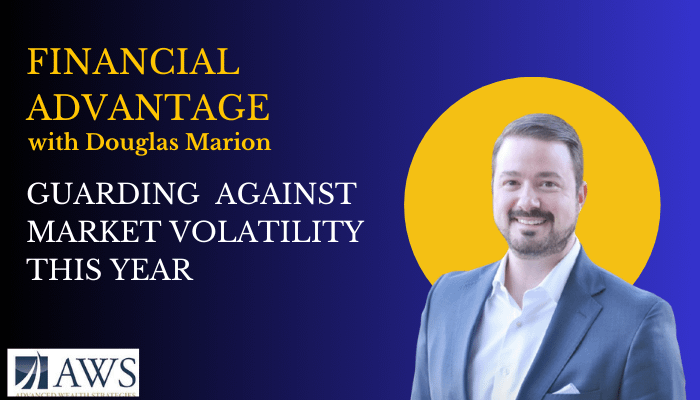 The Financial Advantage with Douglas Marion