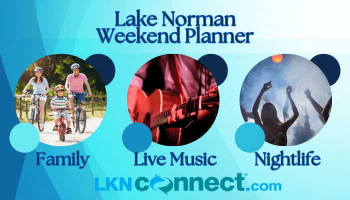 LKNConnect's Weekend Planning Guide for Lake Norman