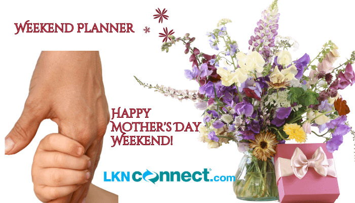 Happy Mother's Day - Weekend Planner