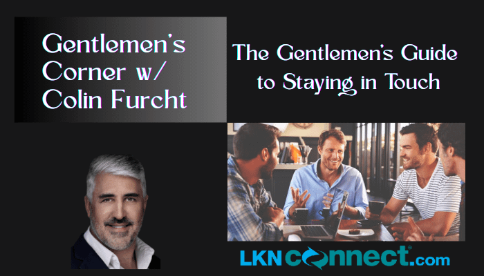 The Gentlemen's Corner w/ Colin Furcht
