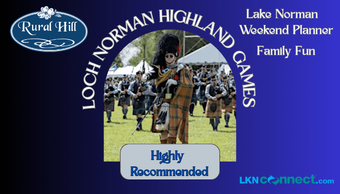 Loch Norman Highland Games at Rural Hill