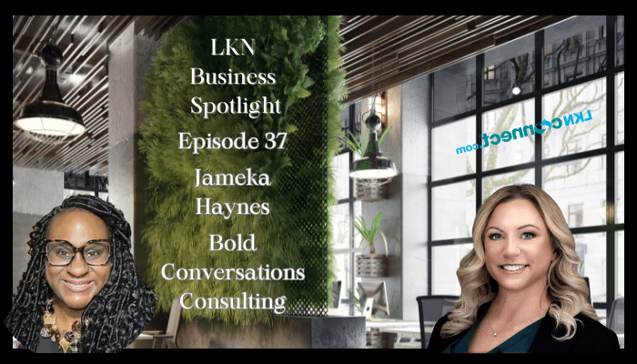 LKN Business Spotlight w/ Andrea Ervay