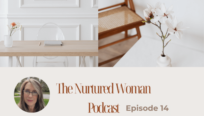 The Nurtured Woman w/ Michele Droll