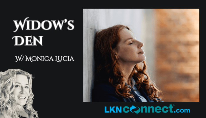 Widow's Den w/ Monica Lucia