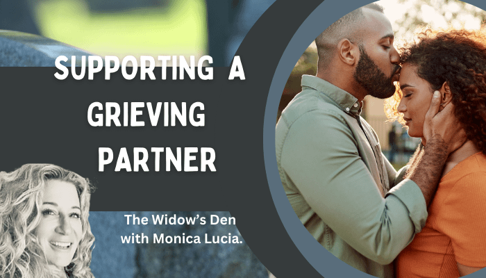 Supporting a Grieving Partner