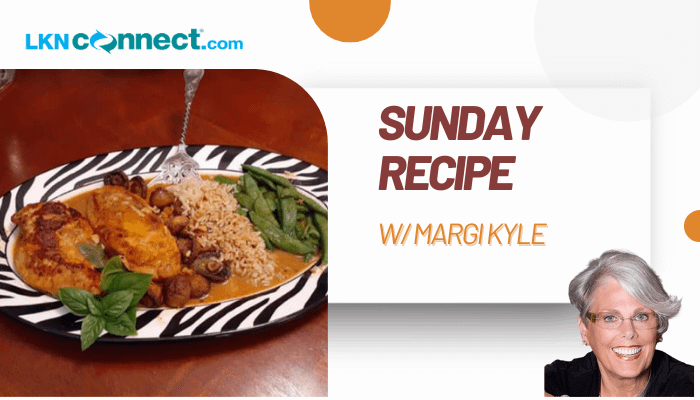 Sunday Recipes - w/ Margi Kyle - Amaretto Chicken