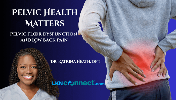 Pelvic Floor Dysfunction and Lower Back Pain