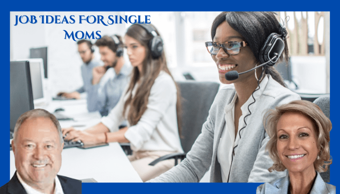 Job Ideas for Single Moms in 2025