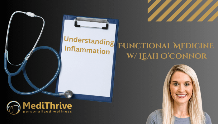 Functional Medicine w/ Leah O'Connor