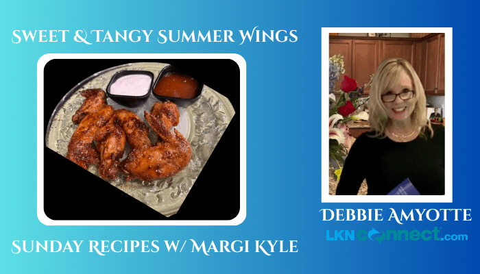 Sweet & Tangy Wings - Guest Chef - Debbie Amyotte