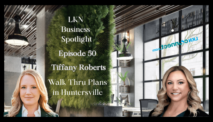 LKN Business Spotlight Walk Thru Plans in Huntersville