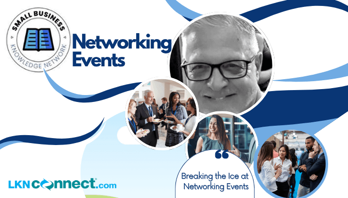Breaking the Ice at Networking Events
