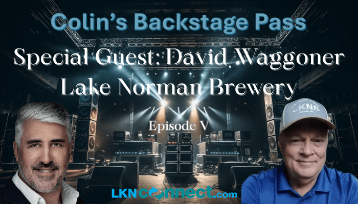 Colin's Back Stage Pass with Special Guest: David Waggoner of Lake Norman Brewery