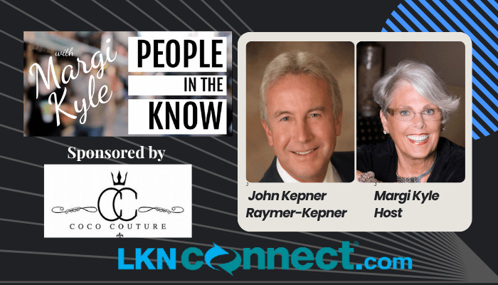 People in the Know -Special Guest - John Kepner