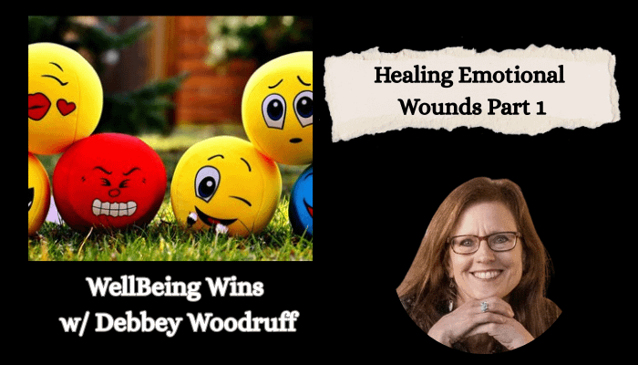 Emotional Healing Part 1