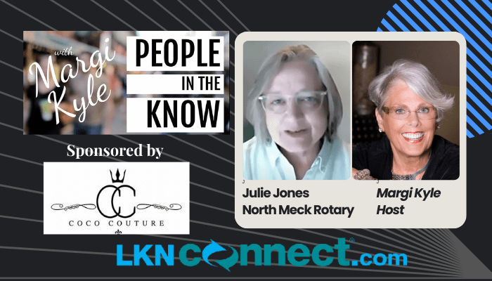 People in the Know - Guest: Julie Jones - North Medk Rotary
