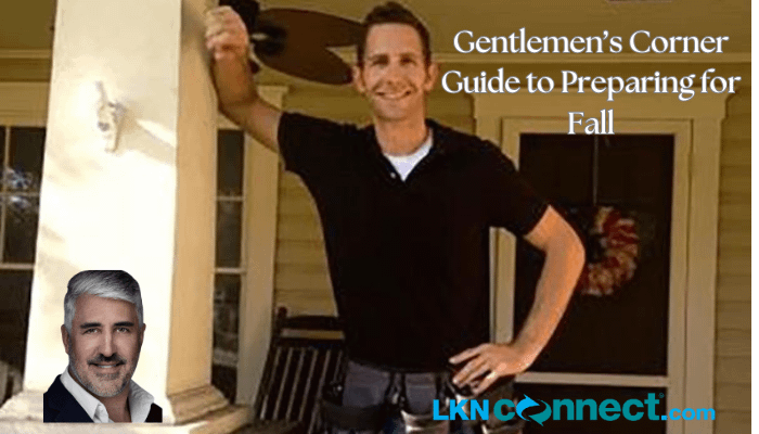 Gentlemen's Guide to Preparing for Fall