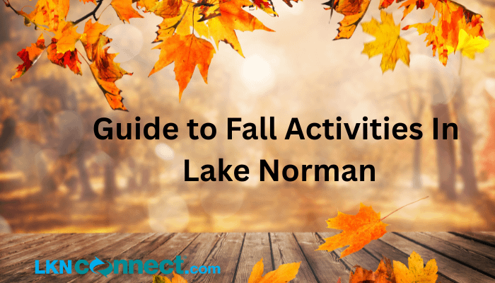Guide to Fall Activities in Lake Norman
