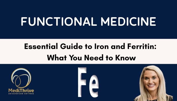 Essential Guide to Iron and Ferritin