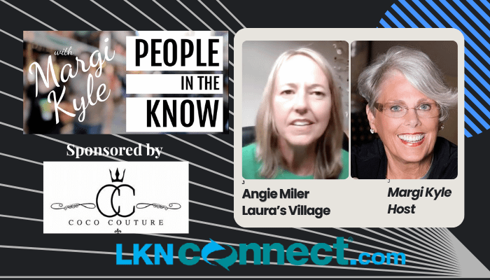 People in the Know: Special Guest; Angie Miller - Laura's Village