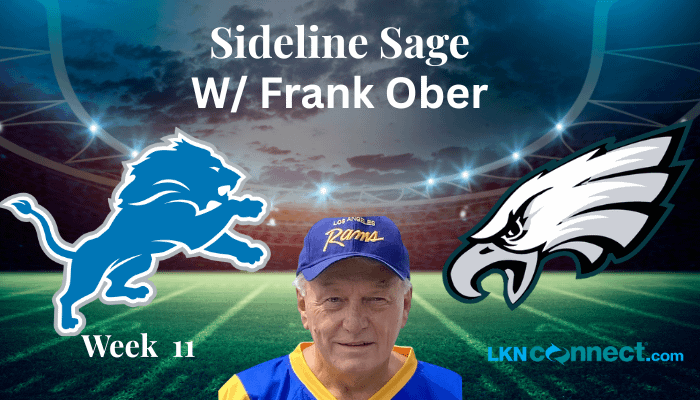 Sideline Sage with Frank Ober - Week 11
